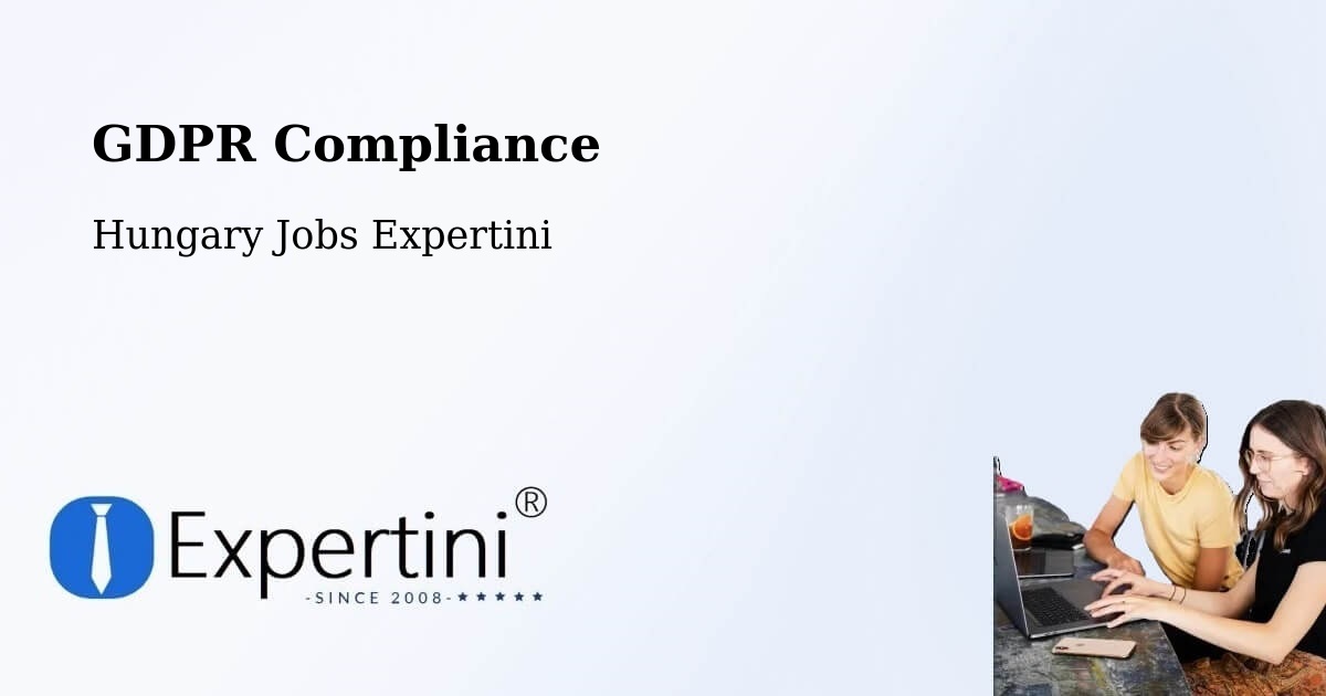 EU GDPR Compliance Statement – Vác - Hungary Jobs Expertini