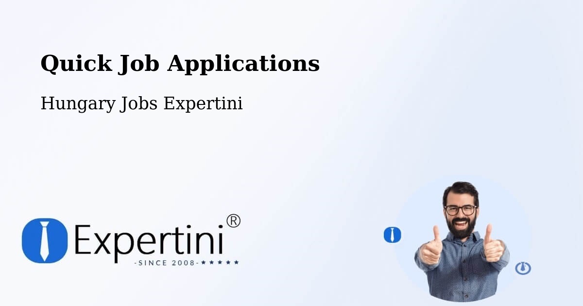 Quick Apply Feature – Vác - Hungary Jobs Expertini