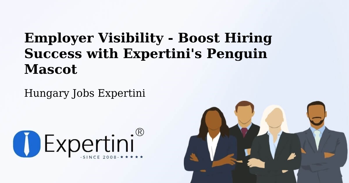 CV and Resume Visibility Optimization – Vác - Hungary Jobs Expertini